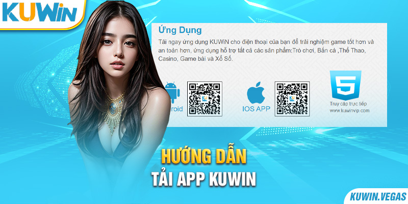 Hướng dẫn tải app Kuwin